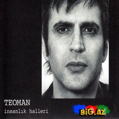 Teoman - İnsanlık Halleri 2009 [Full Album]