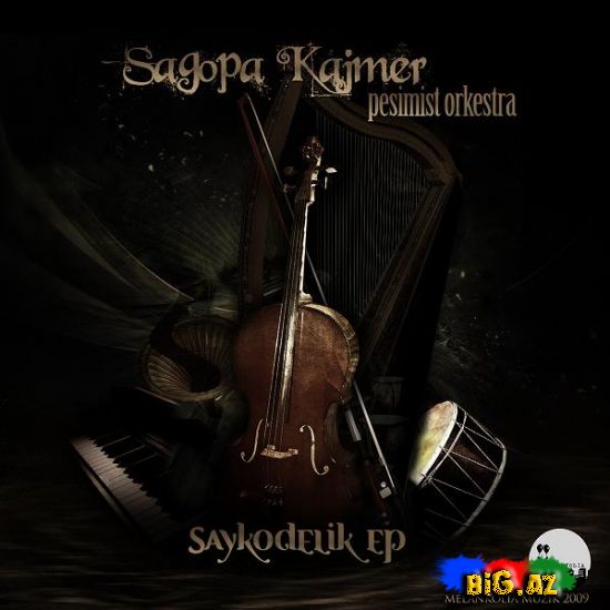 Sagopa Kajmer - Saykodelik EP 2009 [FuLL Albom]