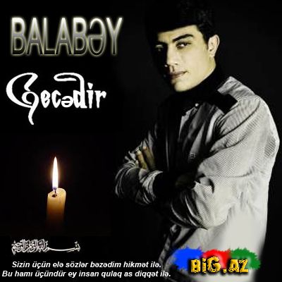 Balabəy - Gecədir (İlahi)