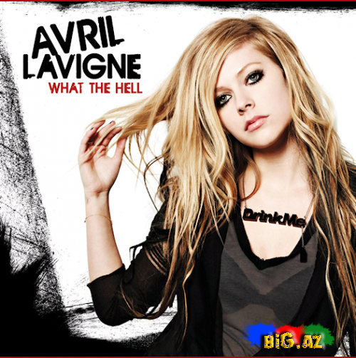 Avril Lavigne - What The Hell 2011 [Klip]