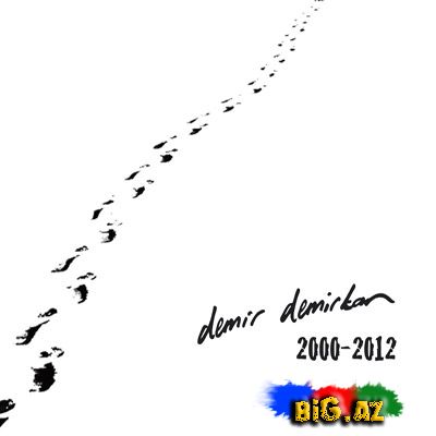 Demir Demirkan - 2000/2012 (2012) Full Albom