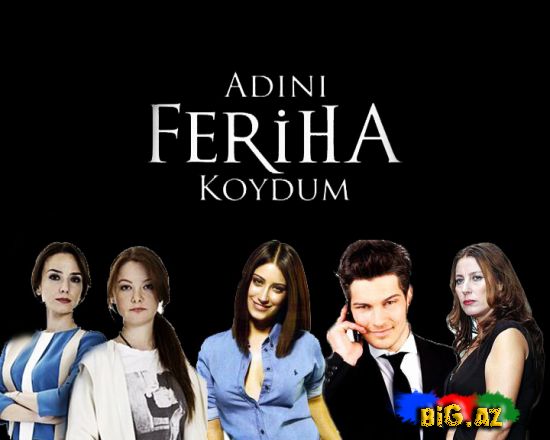 Adını Feriha Koydum 59. Bölüm (İzlə)