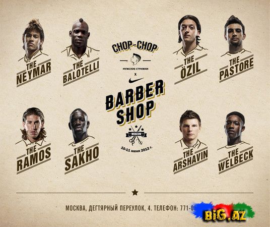 Nike-dən və Chop-Chop-dan Moskvada Barbershop (Foto, Video)
