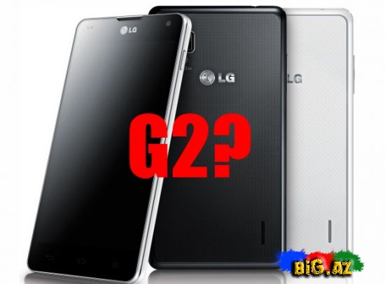 Galaxy S4′ə layiqli rəqib gələcək – LG Optimus G2