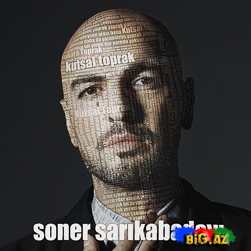 Soner Sarıkabadayı - Kutsal Toprak (2013 Official Clip)