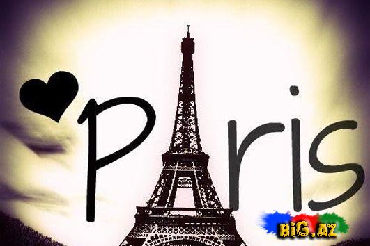 Parisin gəzməli yerləri -FOTO MƏLUMAT