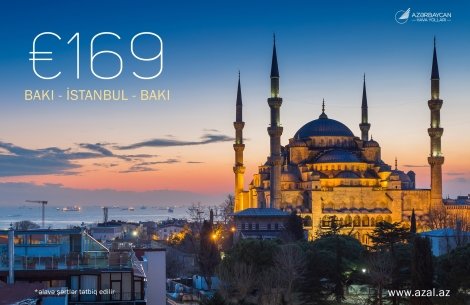 AZAL-dan yeni aksiya: Bakı-İstanbul-Bakı cəmi 169 avroya