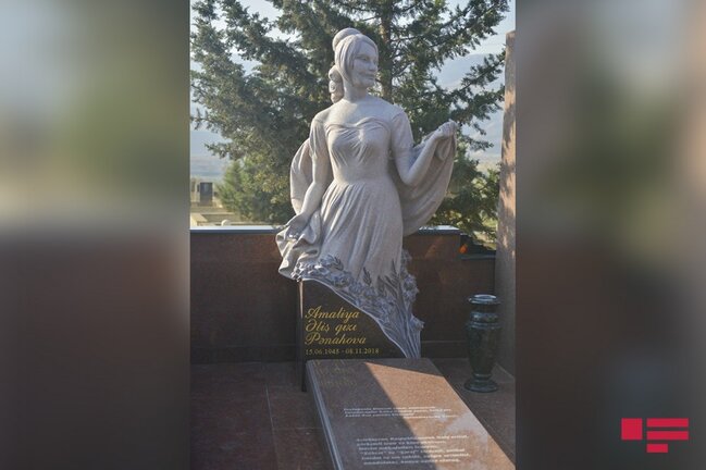Amaliya Pənahovanın abidəsi ucaldıldı - FOTOLAR