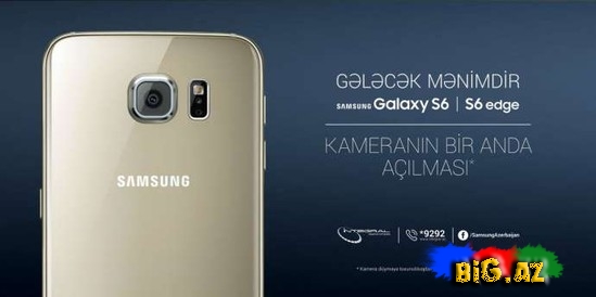 Samsung Galaxy S6 və Samsung Galaxy S6 Edge satışına başlanıldı