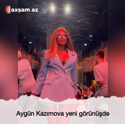 Aygün Kazımovanın YENİ GÖRÜNÜŞÜ - FOTO