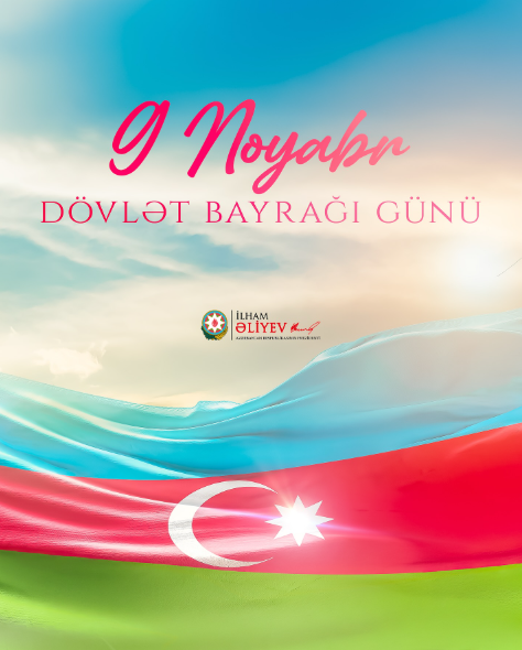 Prezident İlham Əliyev 9 Noyabr - Dövlət Bayrağı Günü ilə əlaqədar paylaşım edib