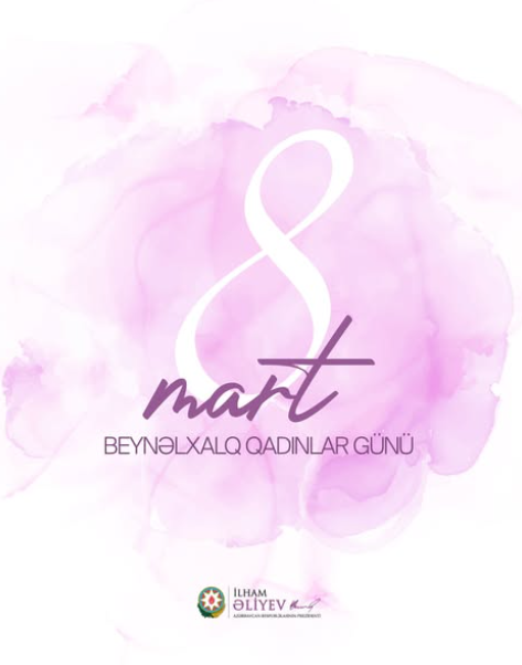 Prezident İlham Əliyevin sosial şəbəkə hesablarında 8 Mart - Beynəlxalq Qadınlar Günü ilə bağlı paylaşım edilib