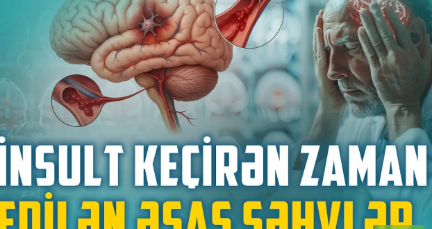İnsult zamanı nəyi etmək, nəyi etməmək lazımdır? - VİDEO