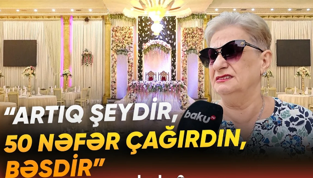 Toy biznesində BÖHRAN: Şadlıq evləri mərasim zallarına çevrilir - VİDEO