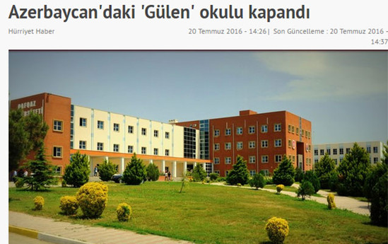 "Gülənin Azərbaycandakı məktəbi bağlandı" - Türkiyə mediası