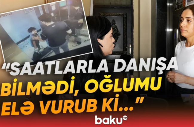 Zorakılığa məruz qalan autizmli uşağın anası baş verənləri danışdı - VİDEO