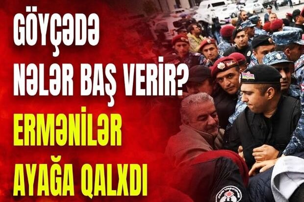 Ermənistanda narazı əhali ayağa qalxdı - VİDEO