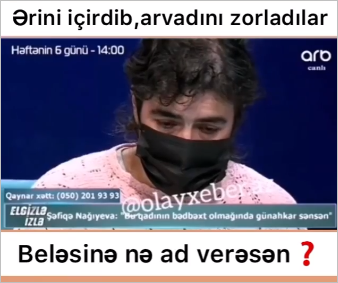 Azərbaycanda ŞOK HADİSƏ: Ərini içirdib, qadını zorladılar - FOTO/VİDEO