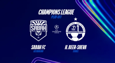 UEFA Çempionlar Liqası: "Sabah" - "Hapoel Beer-Şeva"