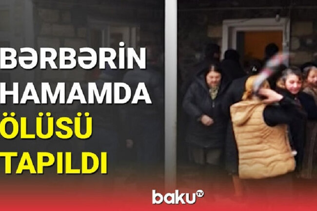 Goranboyda bədbəxt hadisə: 36 yaşlı kişi hamamda öldü - VİDEO