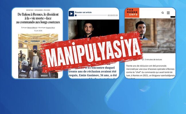 "Fransa mediasının Azərbaycana qarşı qarayaxma kampaniyasını pisləyirik" - MEDİA