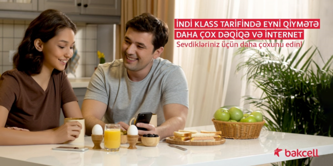 "Bakcell"in Klass tariflərində eyni qiymətə daha çox dəqiqə və internet