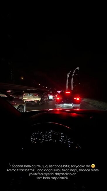 "Benzin bitir, 1 saatdır yol dayanıb" - Tıxacdan şikayətləndi