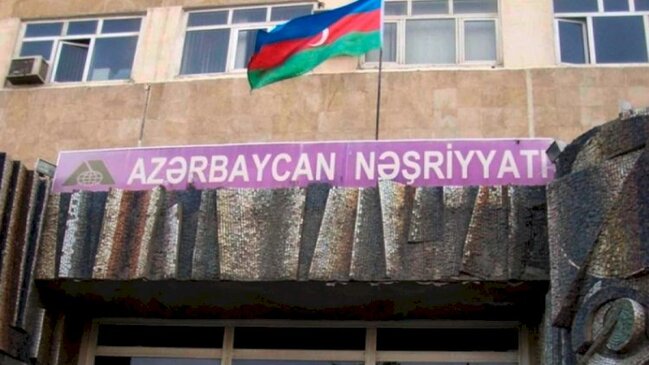 "Azərbaycan Nəşriyyatı" bağlandı