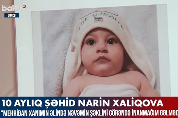 On aylıq şəhid Narin Xaliqova - VİDEO