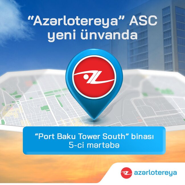 "Azərlotereya" ASC-nin yeni ofisi fəaliyyətə başladı