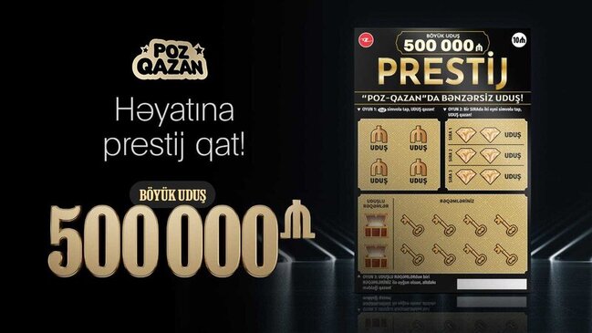 "Poz-Qazan" tarixində bənzərsiz uduşlu yeni "Prestij" lotereyası satışda